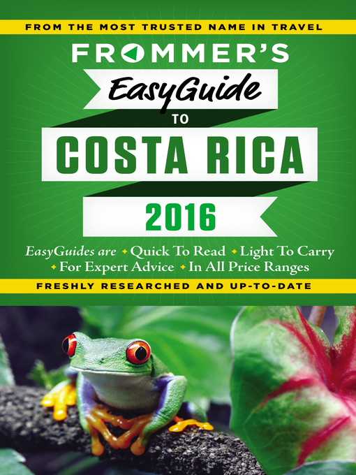 Title details for Frommer's EasyGuide to Costa Rica 2016 by Eliot Greenspan - Wait list